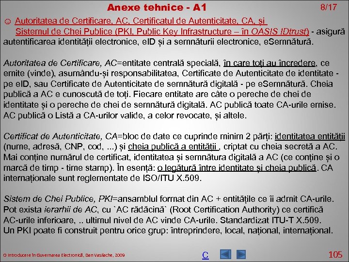 Anexe tehnice - A 1 8/17 ☺ Autoritatea de Certificare, AC, Certificatul de Autenticitate,