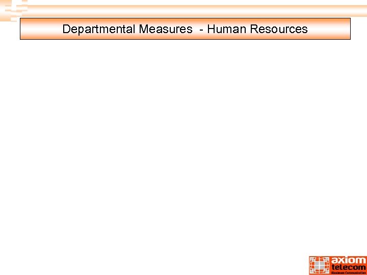 Departmental Measures - Human Resources 