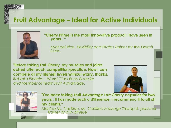 Fruit Advantage – Ideal for Active Individuals "Cherry Prime is the most innovative product