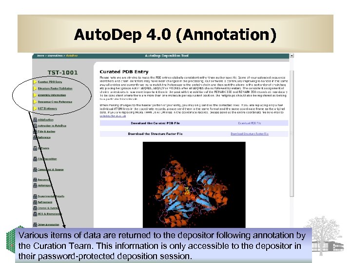 Auto. Dep 4. 0 (Annotation) Various items of data are returned to the depositor