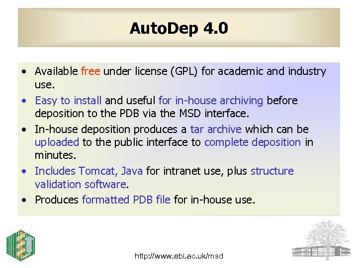 Auto. Dep 4. 0 • Available free under license (GPL) for academic and industry