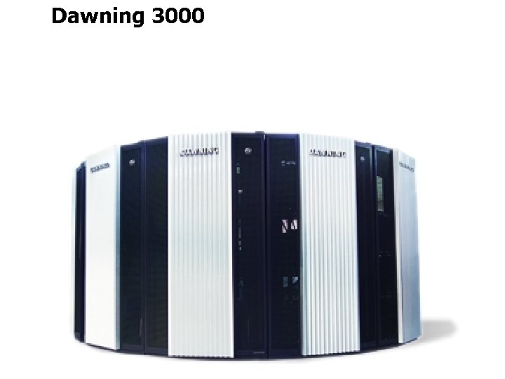 Dawning 3000 