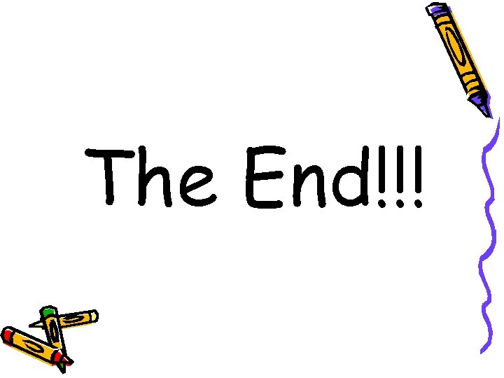 The End!!! 