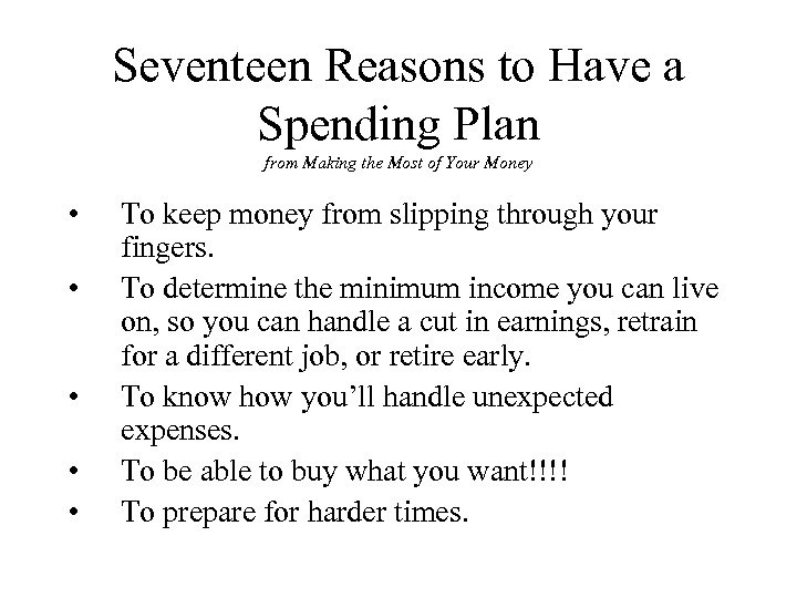 Seventeen Reasons to Have a Spending Plan from Making the Most of Your Money