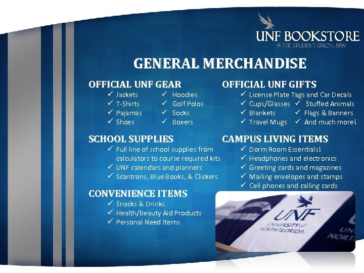 GENERAL MERCHANDISE OFFICIAL UNF GEAR OFFICIAL UNF GIFTS SCHOOL SUPPLIES CAMPUS LIVING ITEMS Jackets