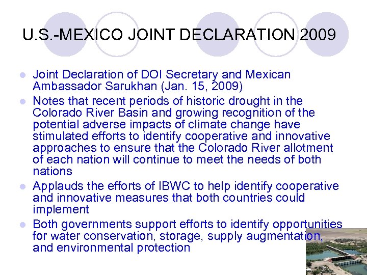 U. S. -MEXICO JOINT DECLARATION 2009 Joint Declaration of DOI Secretary and Mexican Ambassador