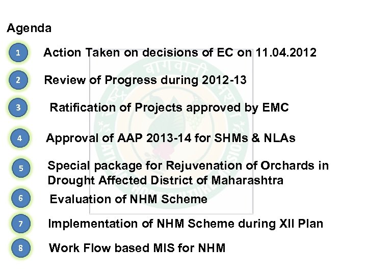 Agenda 1 Action Taken on decisions of EC on 11. 04. 2012 2 Review