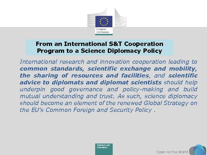 From an International S&T Cooperation Program to a Science Diplomacy Policy International research and