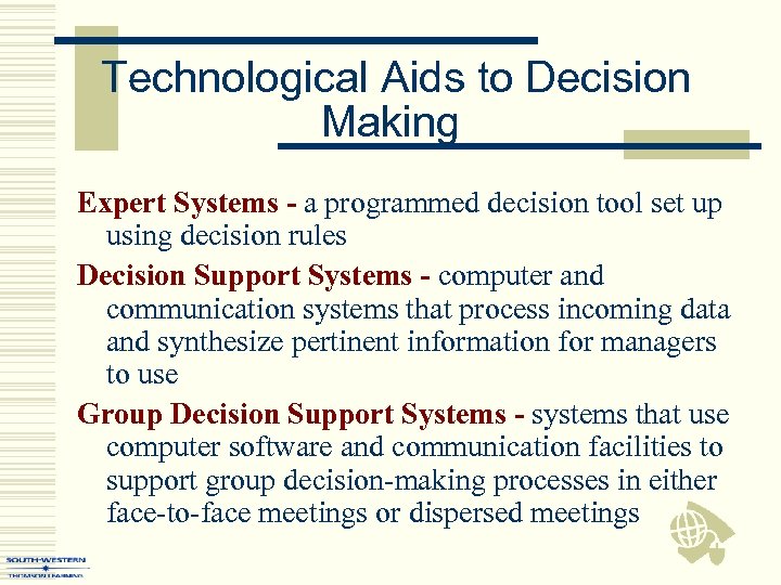 Technological Aids to Decision Making Expert Systems - a programmed decision tool set up