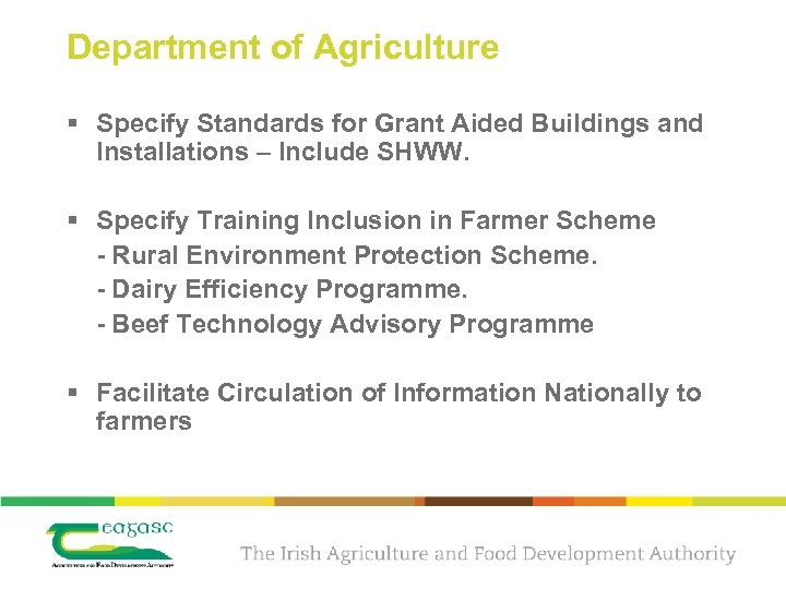 Department of Agriculture § Specify Standards for Grant Aided Buildings and Installations – Include