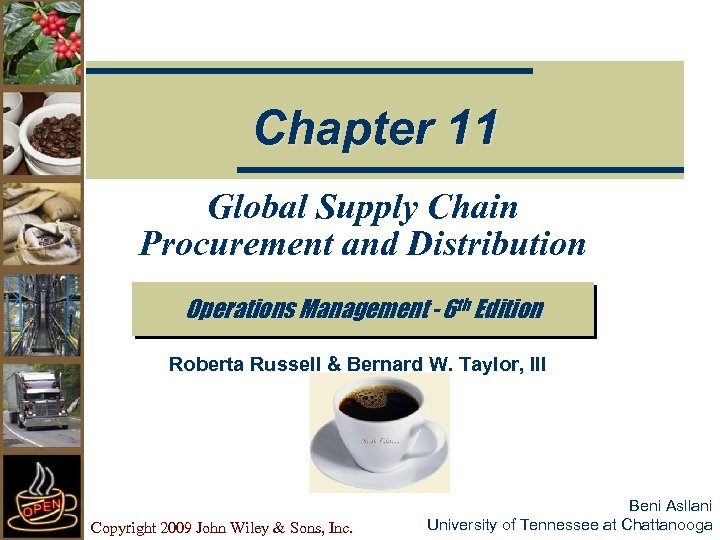 Chapter 11 Global Supply Chain Procurement and Distribution Operations Management - 6 th Edition