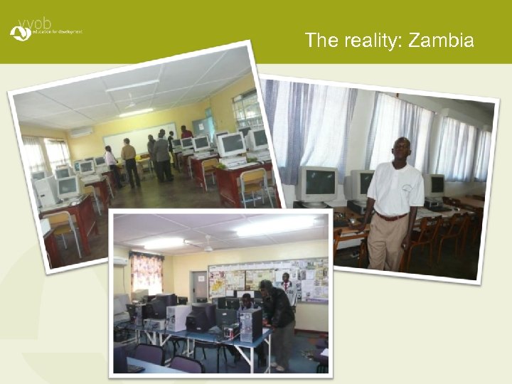 The reality: Zambia 