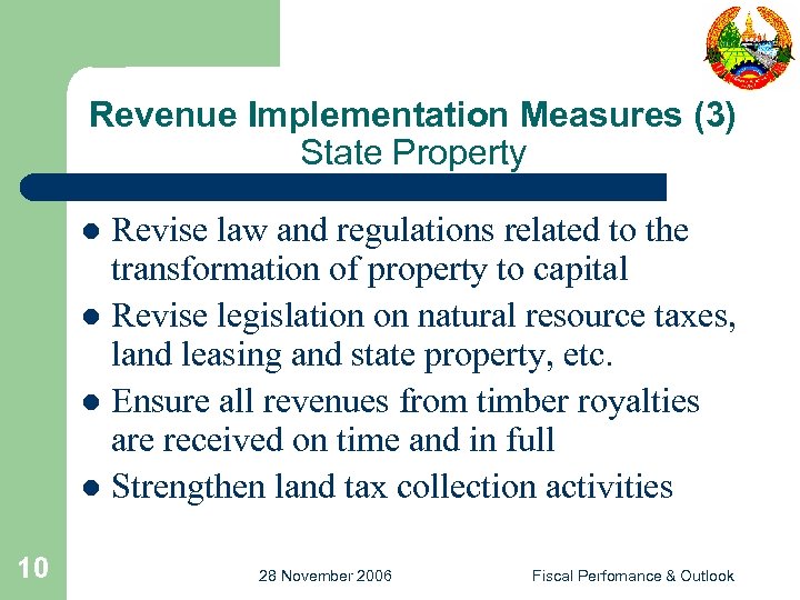Revenue Implementation Measures (3) State Property Revise law and regulations related to the transformation