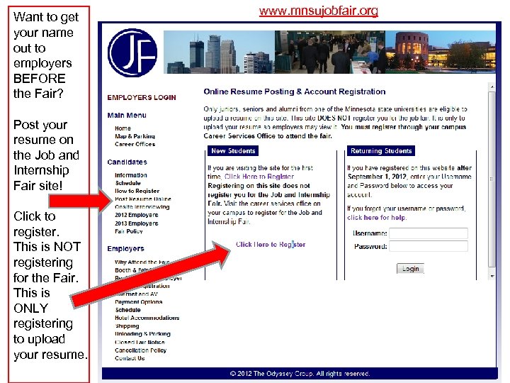 Want to get your name out to employers BEFORE the Fair? Post your resume
