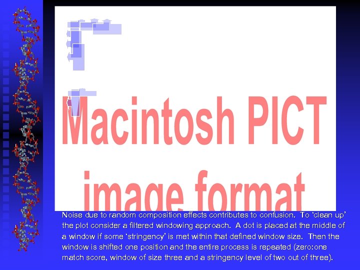 Noise due to random composition effects contributes to confusion. To ‘clean up’ the plot