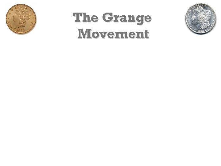 The Grange Movement 