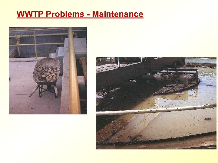 WWTP Problems - Maintenance 