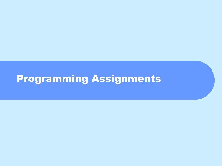 Programming Assignments 
