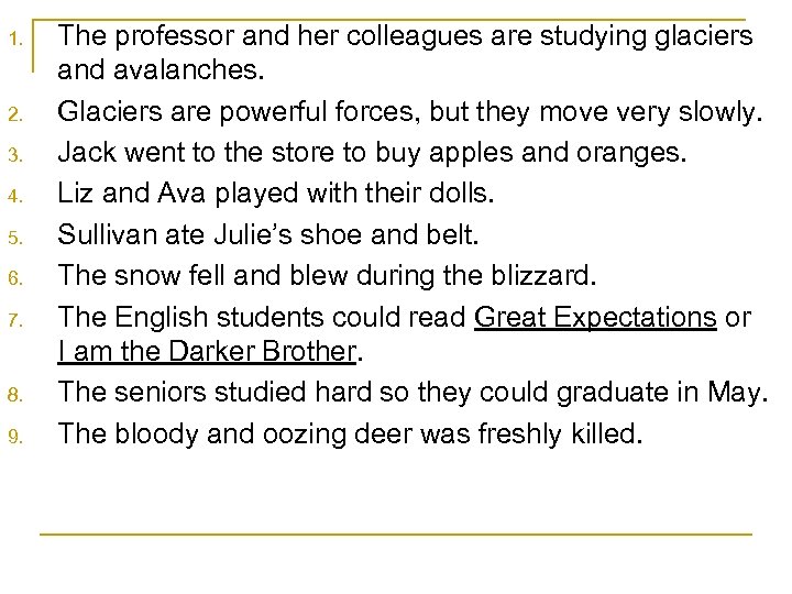 1. 2. 3. 4. 5. 6. 7. 8. 9. The professor and her colleagues