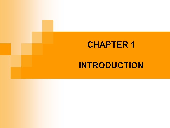 CHAPTER 1 INTRODUCTION 