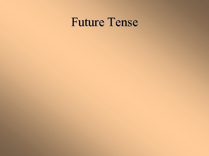 Future Tense 