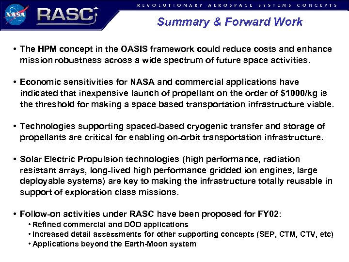 Summary & Forward Work • The HPM concept in the OASIS framework could reduce