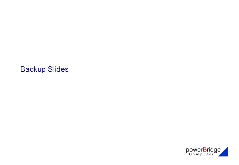 Backup Slides 