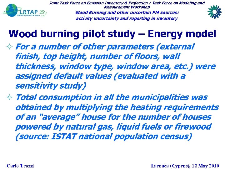 Joint Task Force on Emission Inventory & Projection / Task Force on Modeling and