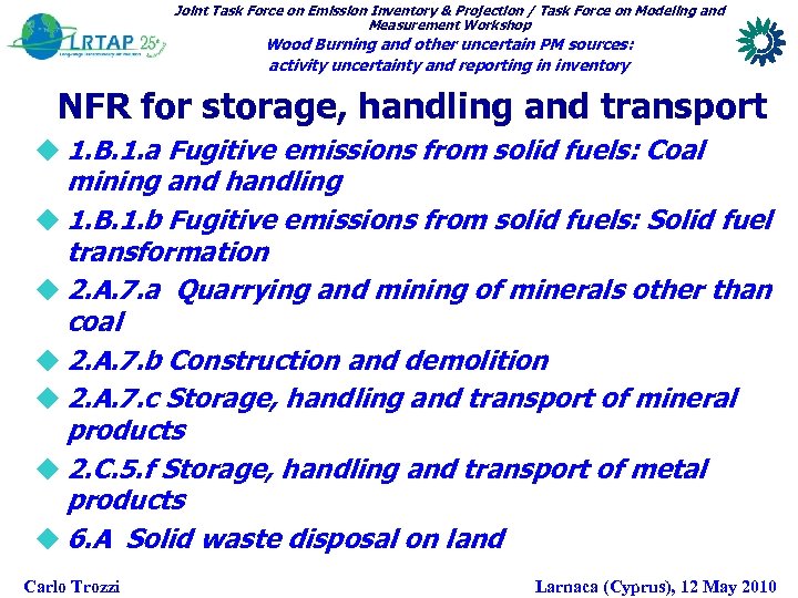 Joint Task Force on Emission Inventory & Projection / Task Force on Modeling and