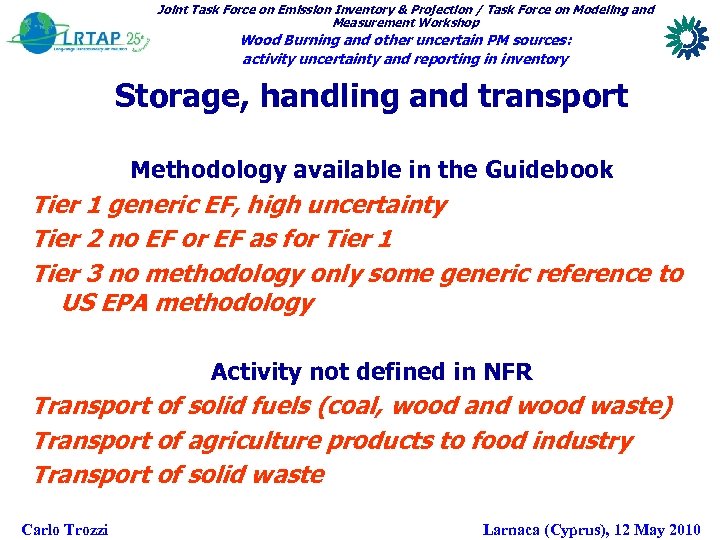 Joint Task Force on Emission Inventory & Projection / Task Force on Modeling and