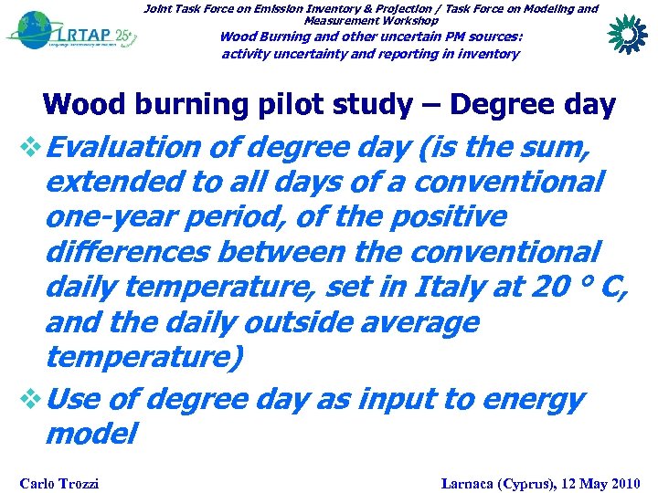 Joint Task Force on Emission Inventory & Projection / Task Force on Modeling and