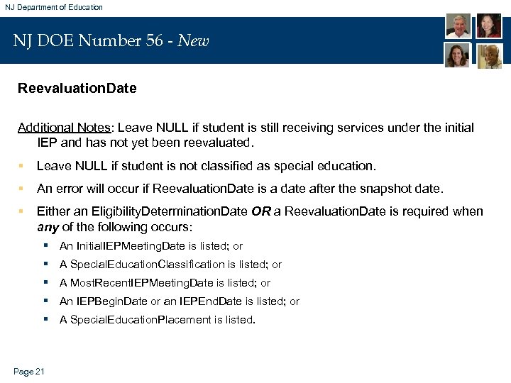 NJ Department of Education NJ DOE Number 56 - New Reevaluation. Date Additional Notes: