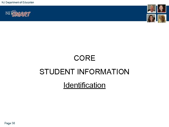 NJ Department of Education CORE STUDENT INFORMATION Identification Page 36 