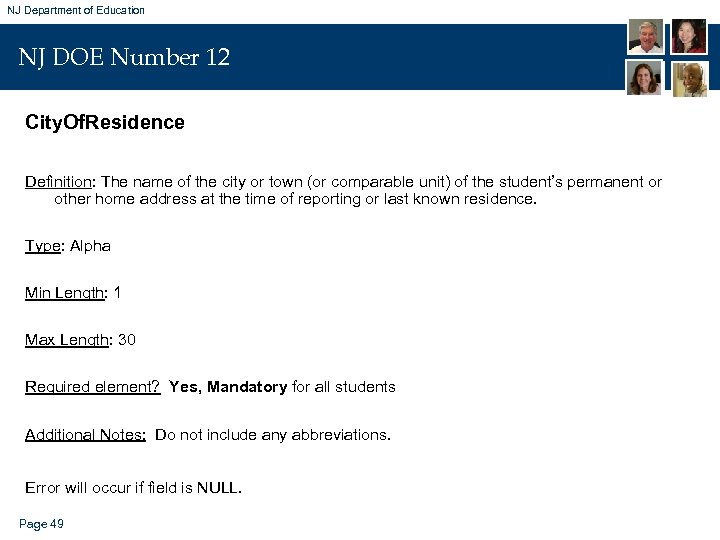 NJ Department of Education NJ DOE Number 12 City. Of. Residence Definition: The name