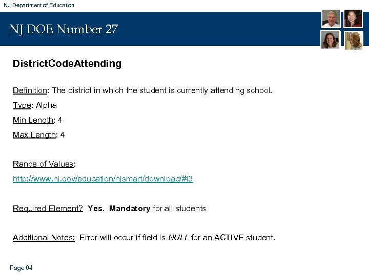 NJ Department of Education NJ DOE Number 27 District. Code. Attending Definition: The district