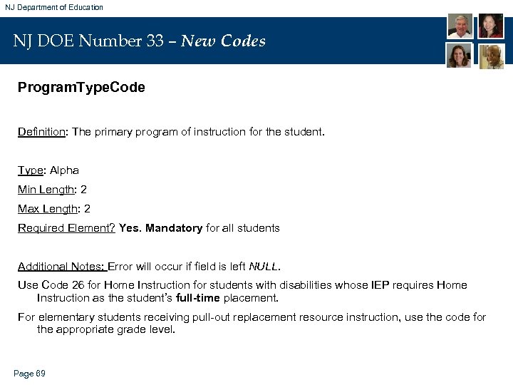 NJ Department of Education NJ DOE Number 33 – New Codes Program. Type. Code