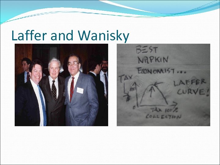 Laffer and Wanisky 
