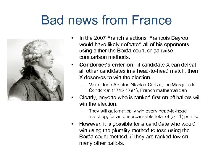 Bad news from France • • In the 2007 French elections, François Bayrou would