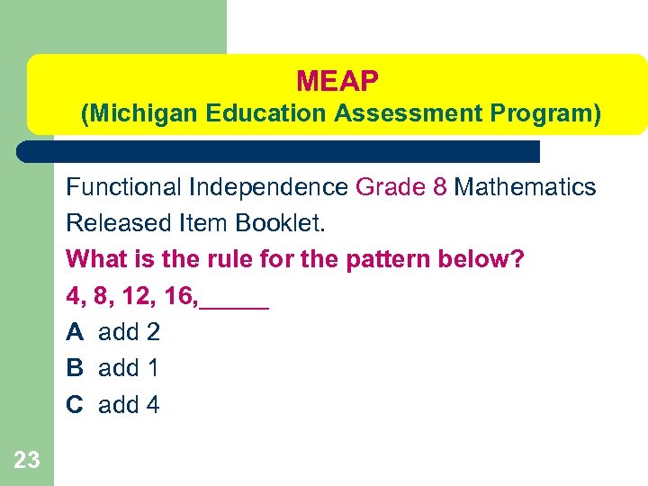 MEAP (Michigan Education Assessment Program) Functional Independence Grade 8 Mathematics Released Item Booklet. What