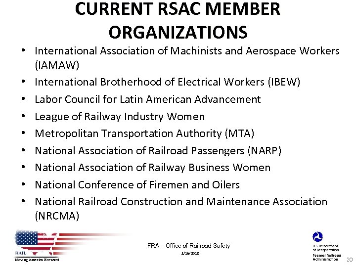 CURRENT RSAC MEMBER ORGANIZATIONS • International Association of Machinists and Aerospace Workers (IAMAW) •