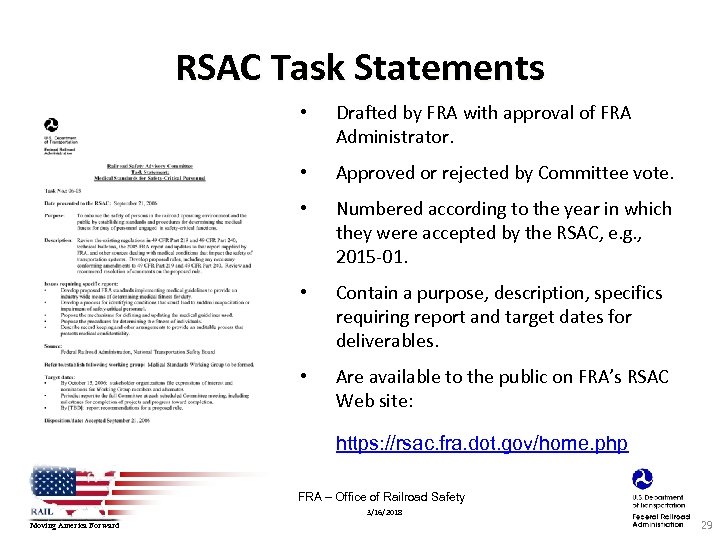 RSAC Task Statements • Drafted by FRA with approval of FRA Administrator. • Approved