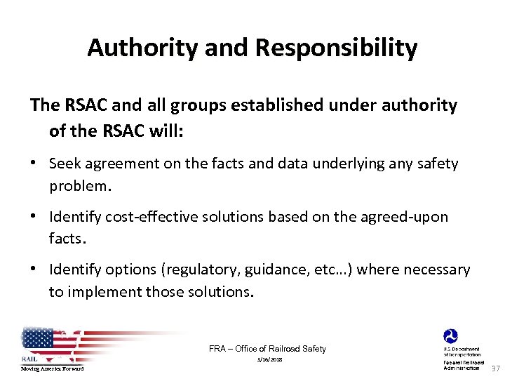 Authority and Responsibility The RSAC and all groups established under authority of the RSAC