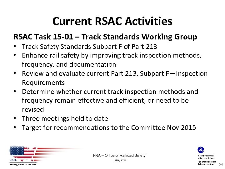 Current RSAC Activities RSAC Task 15 -01 – Track Standards Working Group • Track