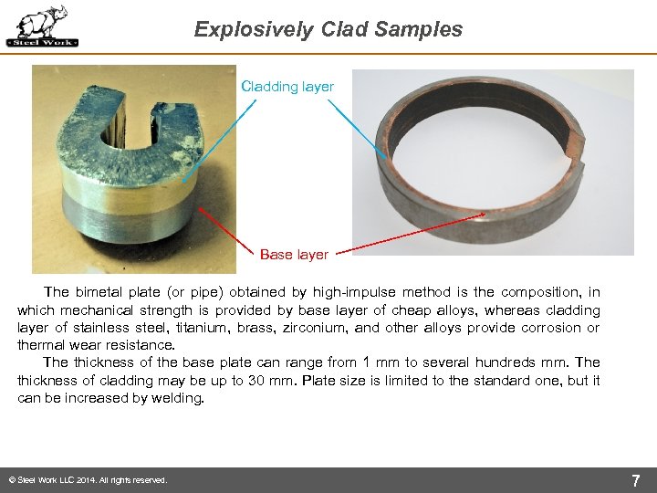 Explosively Clad Samples Cladding layer Base layer The bimetal plate (or pipe) obtained by