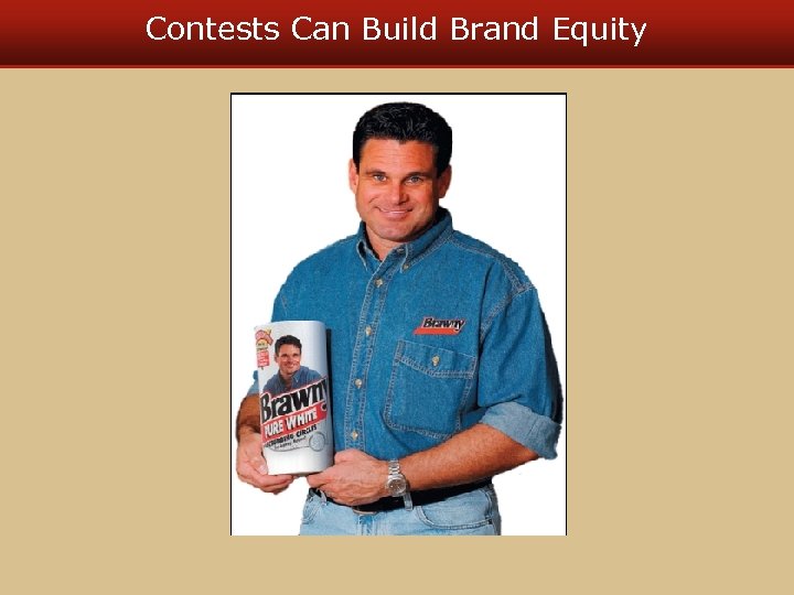 Contests Can Build Brand Equity 