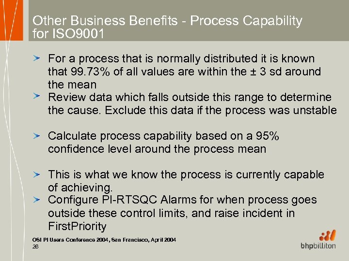 Other Business Benefits - Process Capability for ISO 9001 For a process that is
