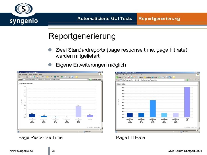 Automatisierte GUI Tests Reportgenerierung l Zwei Standardreports (page response time, page hit rate) werden