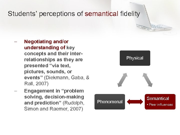 Students’ perceptions of semantical fidelity – – Negotiating and/or understanding of key concepts and