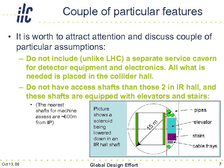 Couple of particular features • It is worth to attract attention and discuss couple