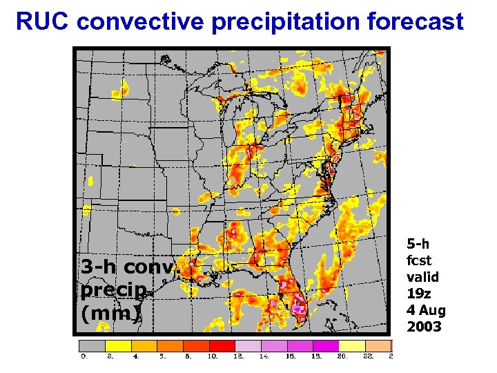 RUC convective precipitation forecast 3 -h conv. precip. (mm) 5 -h fcst valid 19